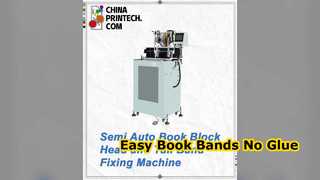 Machine flexible semi-automatique de fixation de tête et de bande de queue de bloc de livre pour l'application