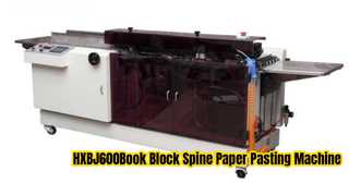 Flux de travail de la machine à coller le papier pour le dos des blocs de livres HXBJ600